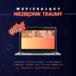 trauma ptsd cptsd carolina const wspierający niezbędnik traumy supermoce psychoedukacja toruń