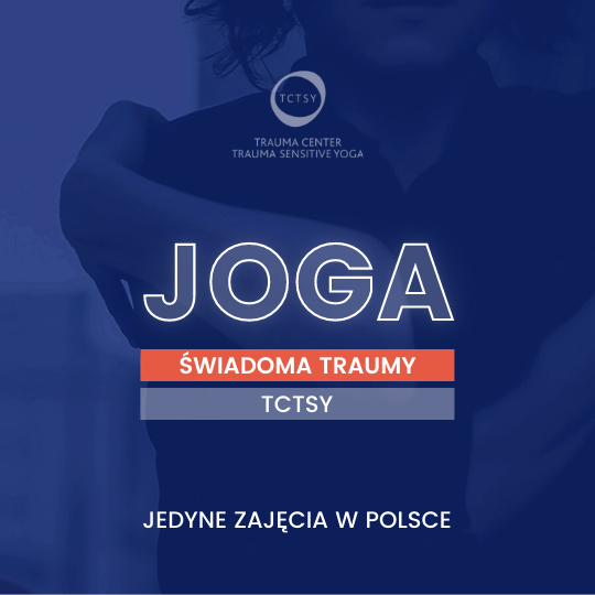 joga trauma ptsd cptsd depresja lęk kryzys carolina const toruń terapia badasana punk joginka