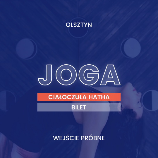 Ciałoczuła hatha joga początkujący Toruń Carolina Const stres medytacja relaksacja zajęcia