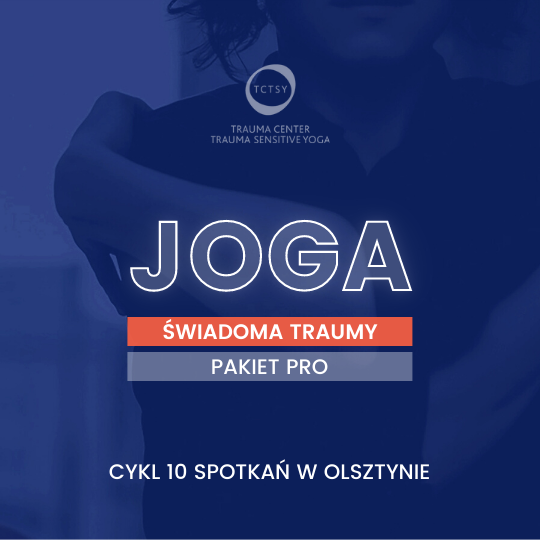 joga trauma ptsd cptsd depresja lęk kryzys carolina const toruń terapia badasana punk joginka
